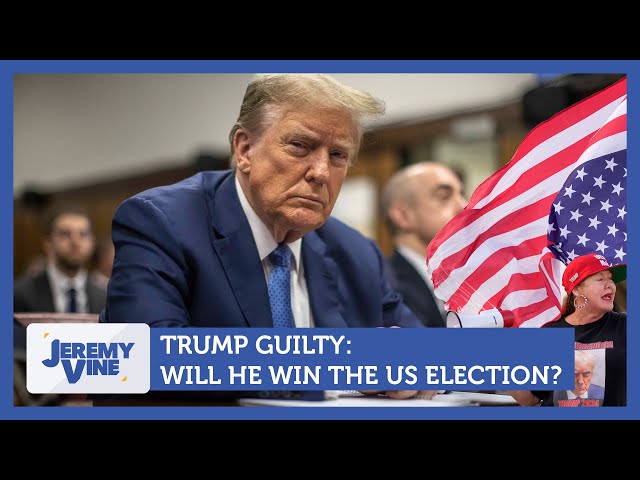 Trump guilty: Will he win the US election? Feat. Ava Santina & Cristo Foufas | Jeremy Vine