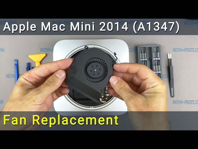 Apple Mac Mini 2014 (A1347) Fan replacement
