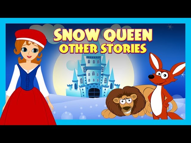 Snow Queen & Other Stories-Tia and Tofu Storytelling | Bed Time Stories In English For Kids|Kids Hut