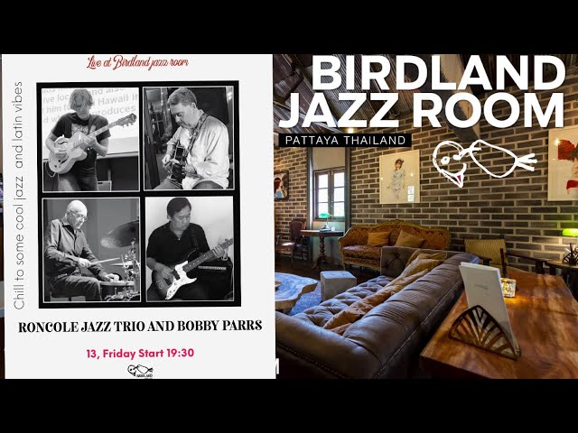 Live Concert @Birdland Jazz  ฟังเพราะฟังเพลิน