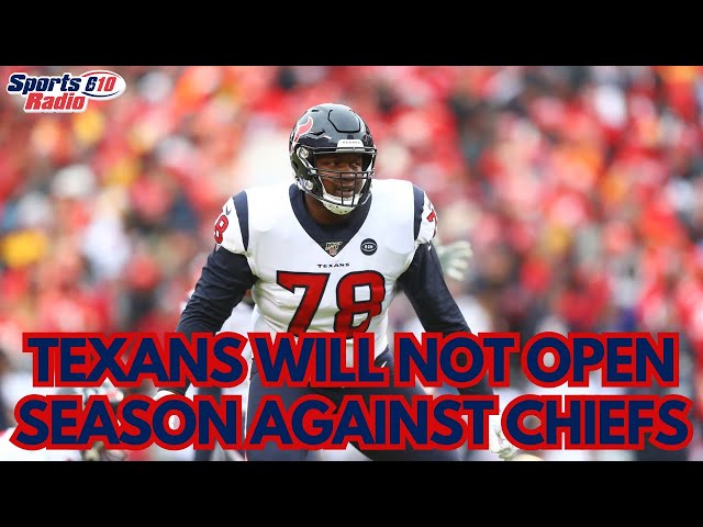 Texans Will NOT Open Season Against Chiefs