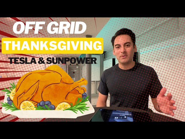 Thanksgiving Off-Grid Test: Harnessing Solar Power with Tesla Powerwalls