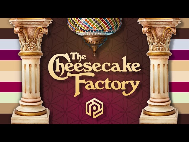 The Secret Genius of the Cheesecake Factory