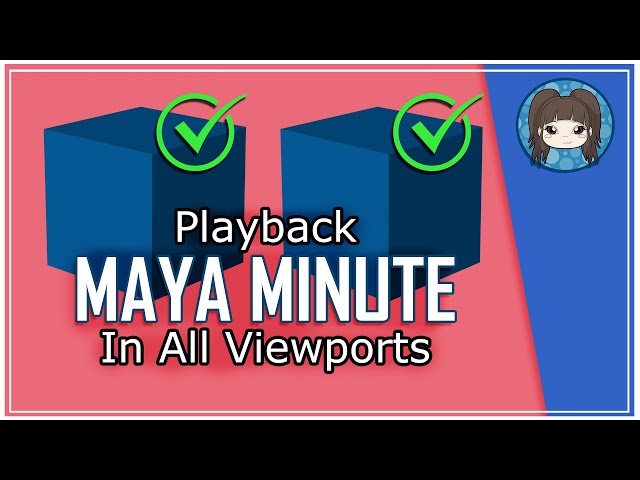 HOW TO PLAY ANIMATION IN ALL MAYA WINDOWS - Maya Minute