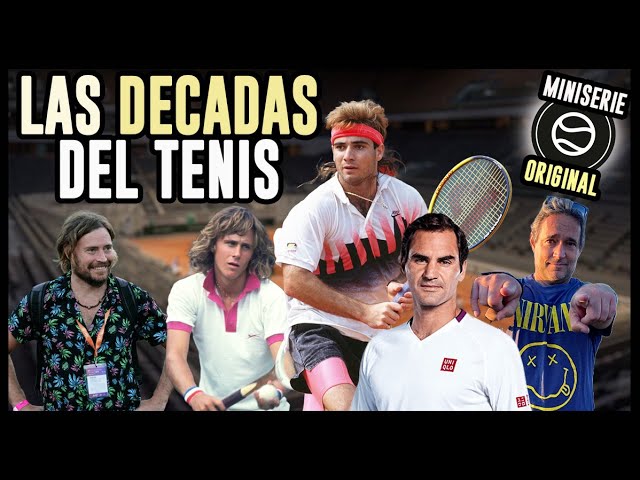 La BATALLA de las Décadas del Tenis - Miniserie Original BATennis