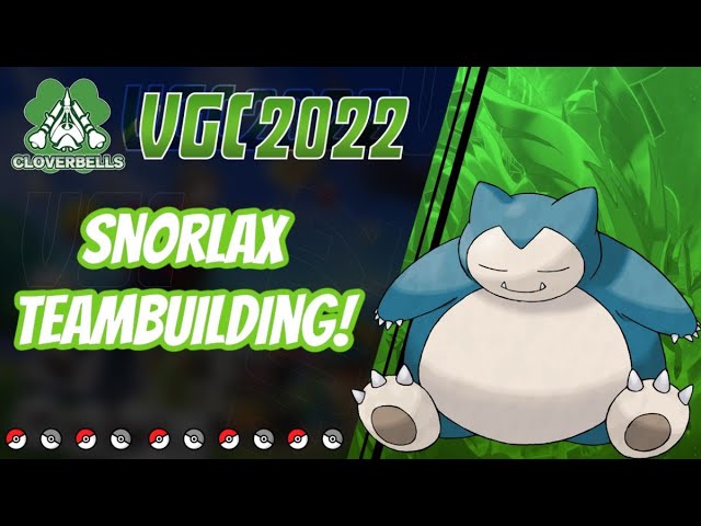 Series 12 Snorlax Teambuilding! | VGC 2022 | Pokemon Sword & Shield | EV's, Items, & Movesets