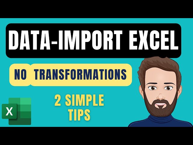 Stop Excel Transformations of Imported Data (2 Simple Tips)