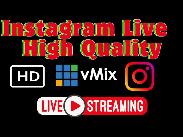 Live Instagram With vMix | Direct live stream Instagram |  How To Stream Live On Instagram