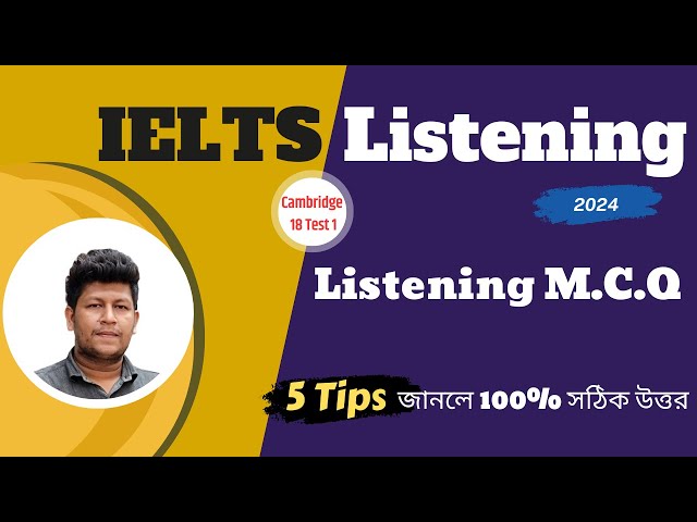 Mastering IELTS Listening MCQ in Bangla: Tips and Tricks