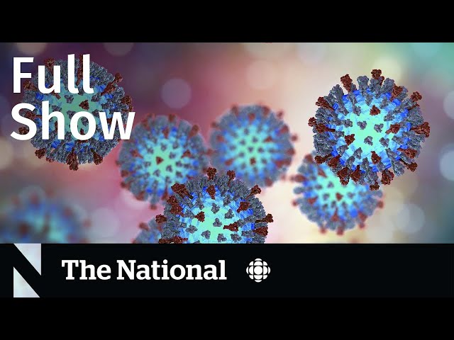 CBC News: The National | Unvaccinated child dies of measles