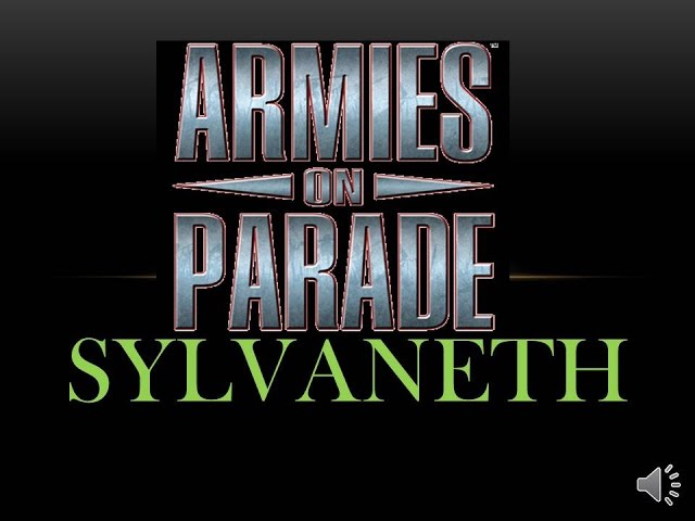 Armies on Parade - Sylvaneth