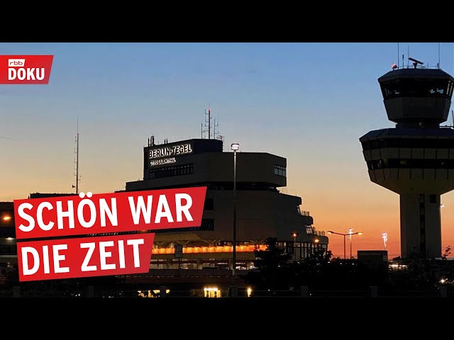 TXL - Die Geschichte eines Berliner Flughafens | Doku & Reportage