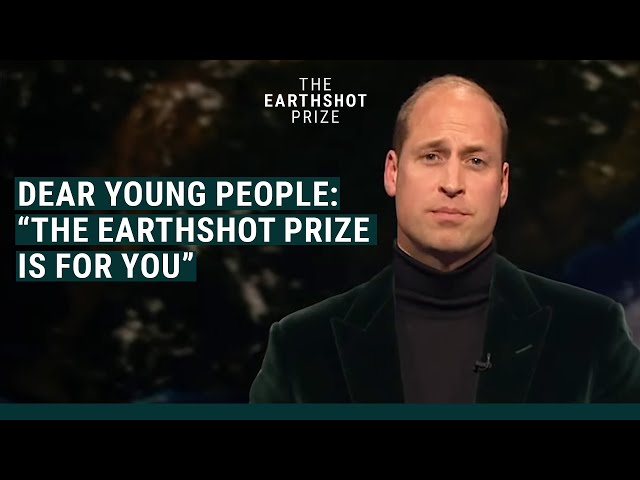 Prince William’s Speech at the first ever Earthshot Prize Awards #EarthshotPrize