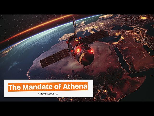 How A.I. Takes Over The World | Mandate Of Athena A.I. Novel Chapter 5