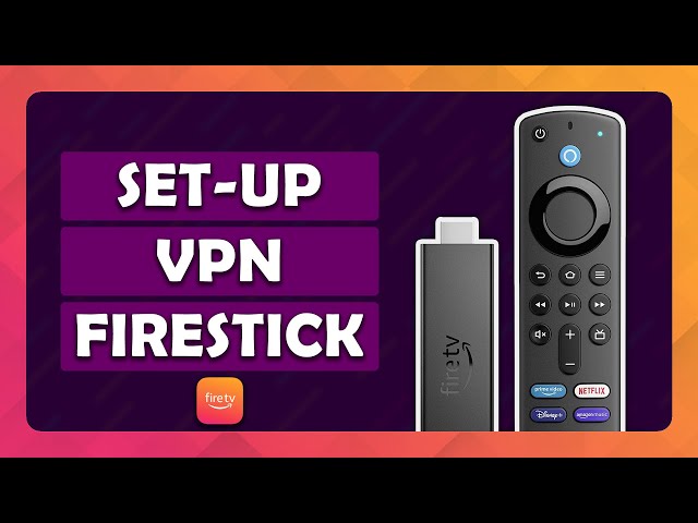 How To Setup a VPN on Amazon Fire TV Stick - (Tutorial)