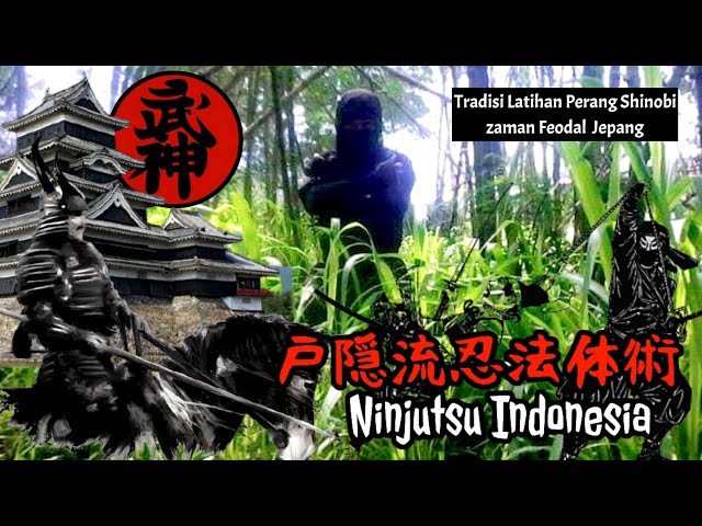 NINJUTSU INDONESIA | 忍術インドネシア