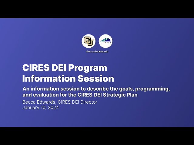 CIRES DEI Program Information Session