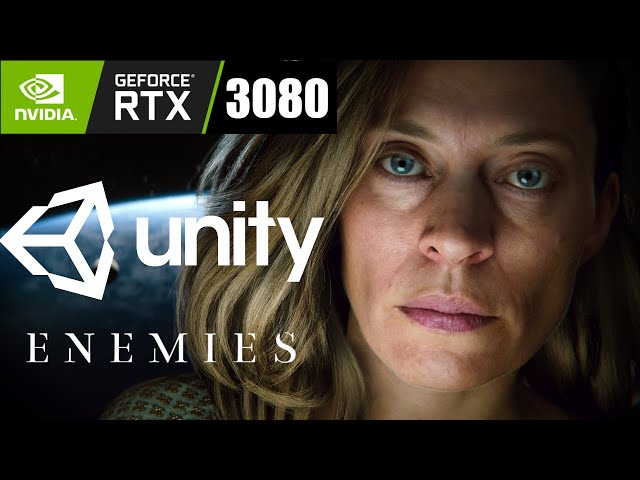 Enemies Unity Engine Tech Demo PC RTX 3080 4K Ultra FPS Test