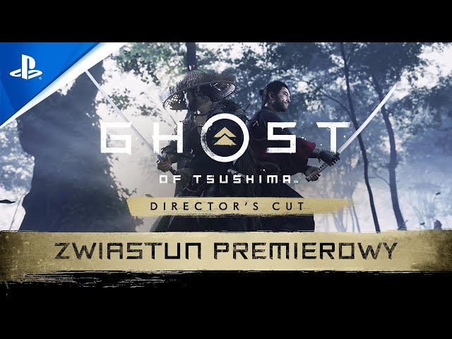 Ghost of Tsushima Director's Cut - Zwiastun premierowy | PS5 | PS4