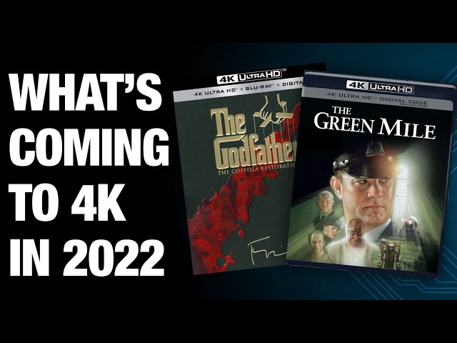 WHAT’S COMING TO 4K IN 2022 | 4K UHD BLU-RAY RELEASES AND RUMORS