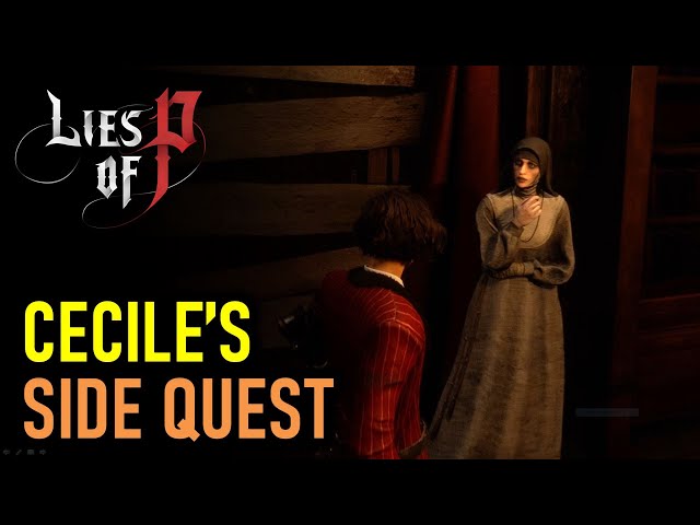 Cecile's Side Quest Guide: Find Archbishop's Holy Mark | Lies of P