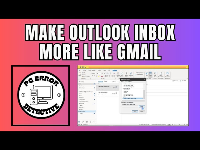 How To Make Outlook Inbox More Like Gmail