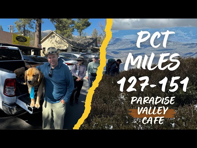 PCT 2024. Paradise Valley Cafe and Idlewild. Got to meet Mayor Max.