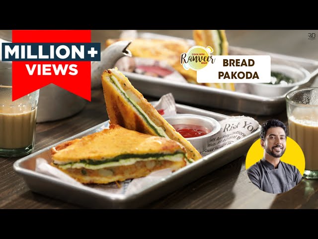 Street style Bread Pakoda Recipe | ब्रेड पकौड़ा | Bread Pakora at home | Chef Ranveer Brar