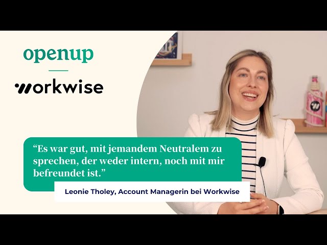 User Case: Welchen Mehrwert bietet OpenUp für Leonie, Account Managerin bei Workwise?