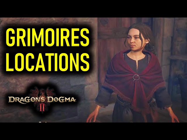 All Grimoires Locations | Dragon's Dogma 2