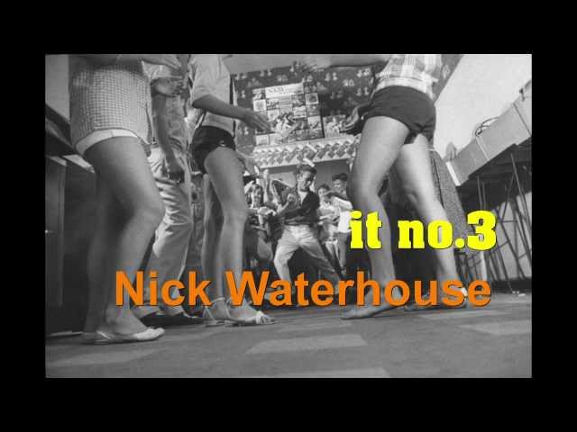 Nick Waterhouse - It No 3 (HQ audio)