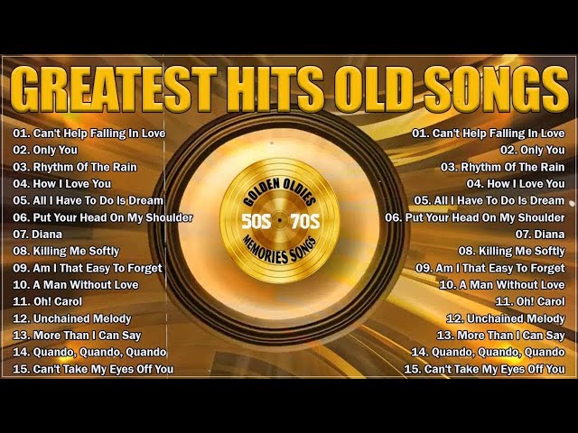 Greatest Old Songs Of All Time - Legendary Music I Golden Oldies Greatest Hits 50s 60s