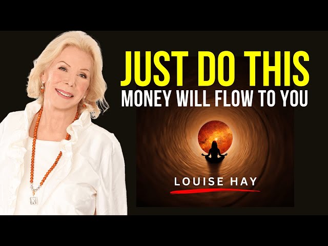 SIMPLE AND POWERFUL Strategy To Increase Your Wealth (Includes Prosperity Affirmations) | Louise Hay