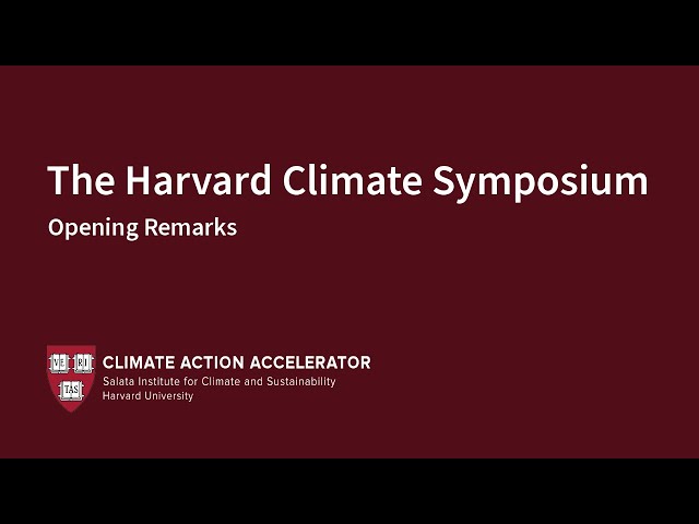 Opening Remarks by Srikant Datar at the 2023 Harvard Climate Symposium