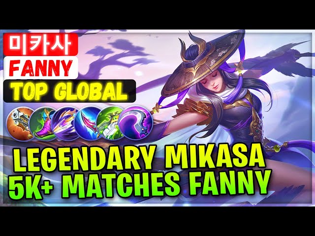 Legendary Mikasa 5K+ Matches Fanny [ Top Global Fanny ] 미카사 - Mobile Legends Emblem And Build