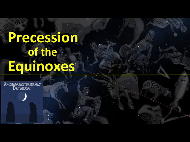 ♓☀️♒ Precession of the Equinoxes