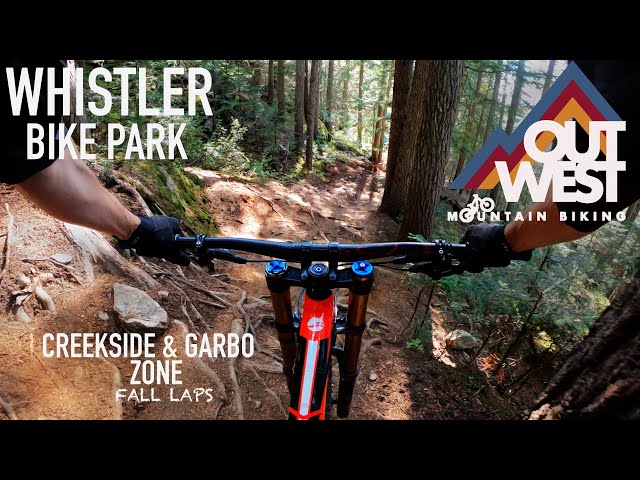 Mountain Biking Whistler Bike Park || Garbo & Creekside Lap's