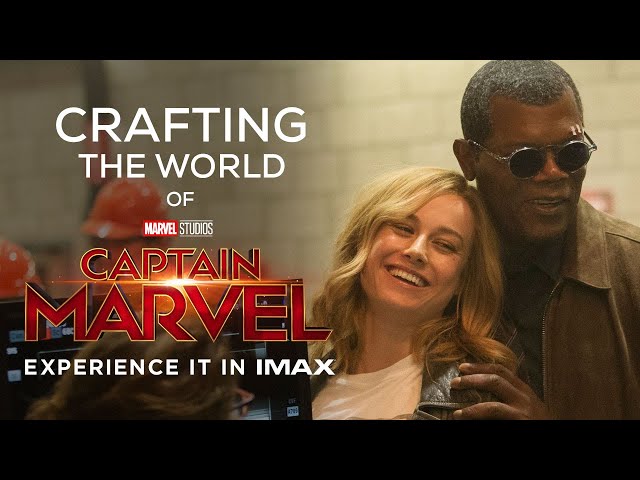 Crafting the World of Captain Marvel | IMAX® Roundtable