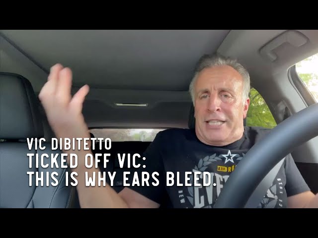 Ticked Off Vic: This is why ears bleed.