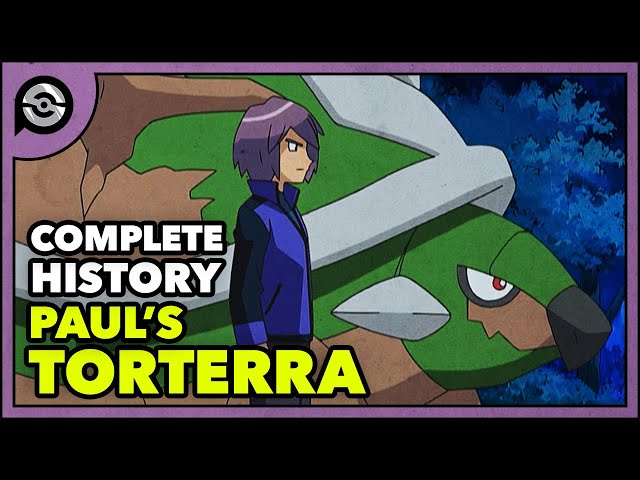 The Complete History of Paul's Torterra