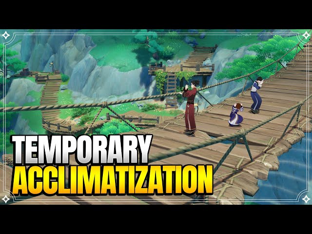 Temporary Acclimatization | World Quests & Puzzles |【Genshin Impact】