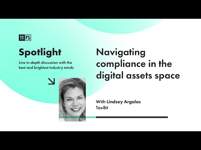 Compliance in the digital assets space with TaxBit COO Lindsey Argalas | Spotlight