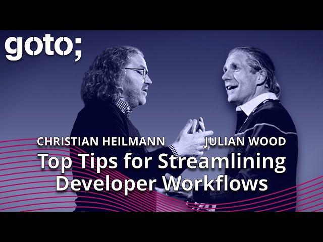 Simplifying Dev Environments with the Right Tools • Christian Heilmann & Julian Wood • GOTO 2022
