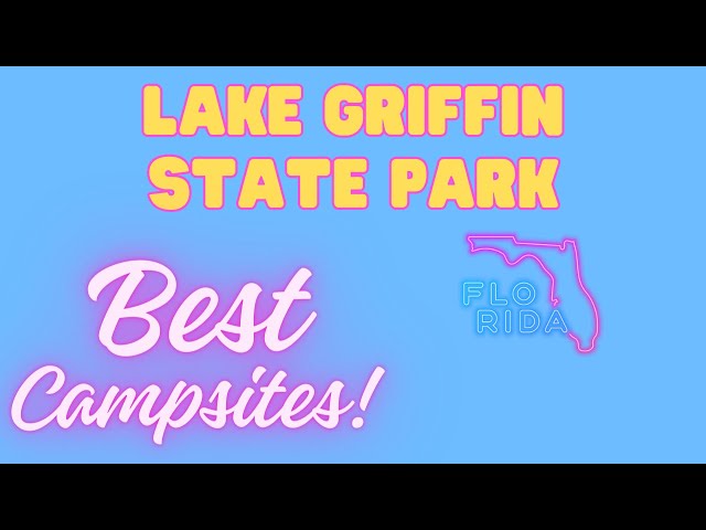 Lake Griffin State Park ✅