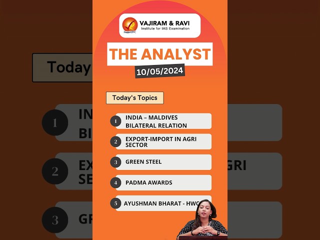 The Analyst | 10th May 2024 | Vajiram and Ravi