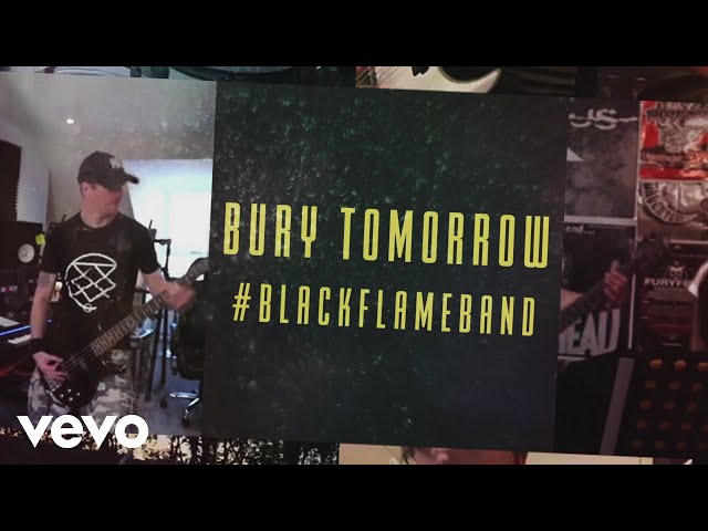Bury Tomorrow - #BlackFlameBand (At the YouTube Space)