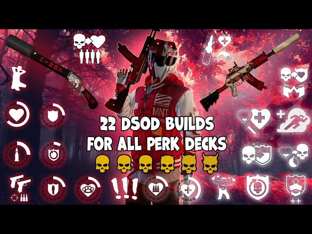 Payday 2 - 22 DSOD Builds for all Perk Decks (2023)