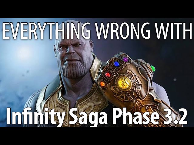 Everything Wrong With The ENTIRE Infinity War Saga Phase 3.2