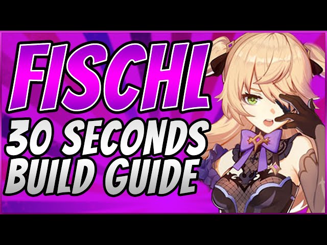 FISCHL ENABLER DPS SUPPORT - 30 SECONDS CHARACTER BUILD GUIDE - GENSHIN IMPACT #Shorts