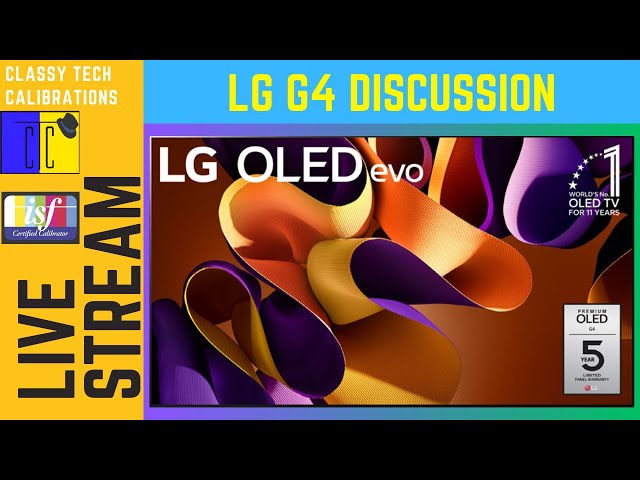 LG G4 Calibration Discussion Livestream | With DeWayne Davis